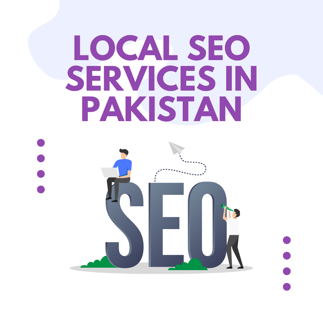 Local SEO Services Pakistan